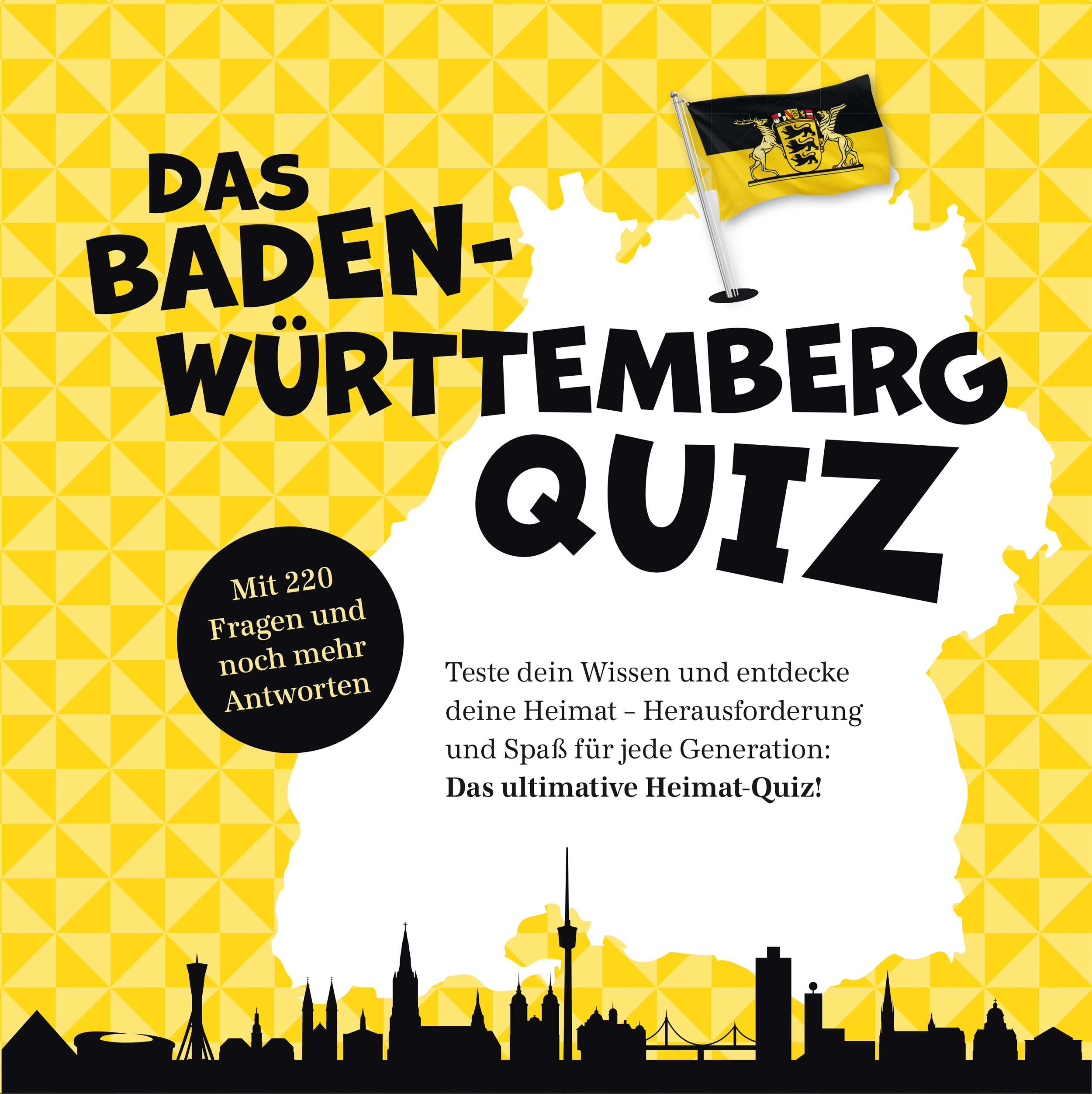 Gelbes Poster mit dem Text „Das Baden-Württemberg-Quiz“, einer Stadtsilhouette und der Landesflagge auf geometrischem Hintergrund.